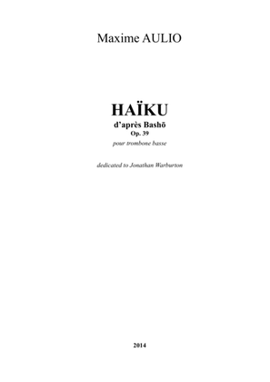 Haiku, for bass trombone