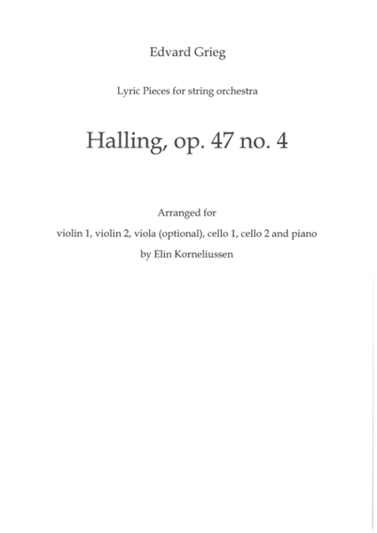 Edvard Grieg Lyric Pieces for String Orchestra: Halling, op. 47 no. 4
