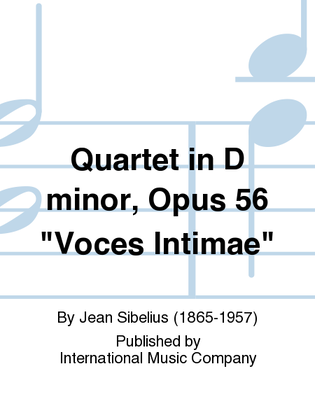 Book cover for Quartet In D Minor, Opus 56 Voces Intimae