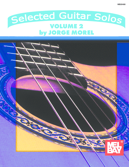 Selected Guitar Solos Volume 2