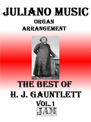 THE BEST OF H. J. GAUNTLETT - VOL. 1 (HYMNS - EASY ORGAN)