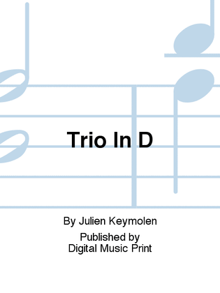 Trio In D