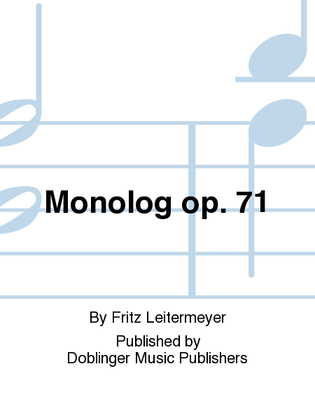 Monolog op. 71