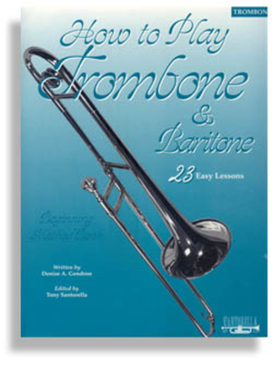 Book cover for How To Play Trombone and Baritone