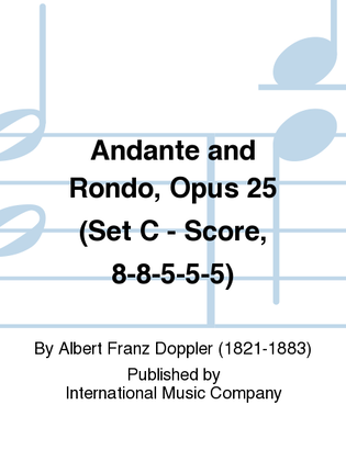 Book cover for Set C (Score, 8-8-5-5-5) For Andante And Rondo, Opus 25