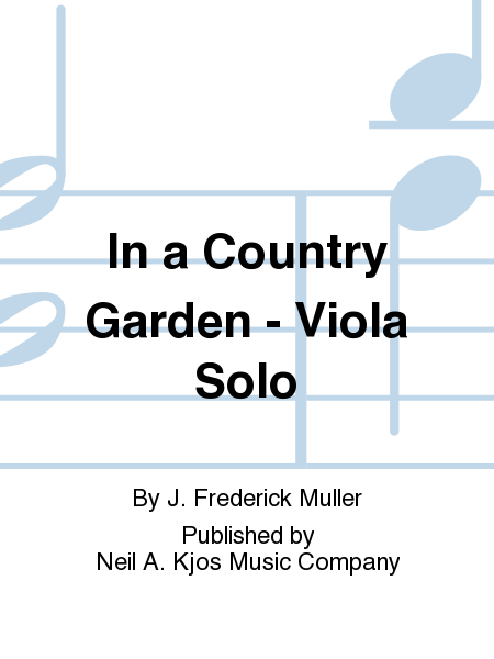 In a Country Garden - Viola Solo
