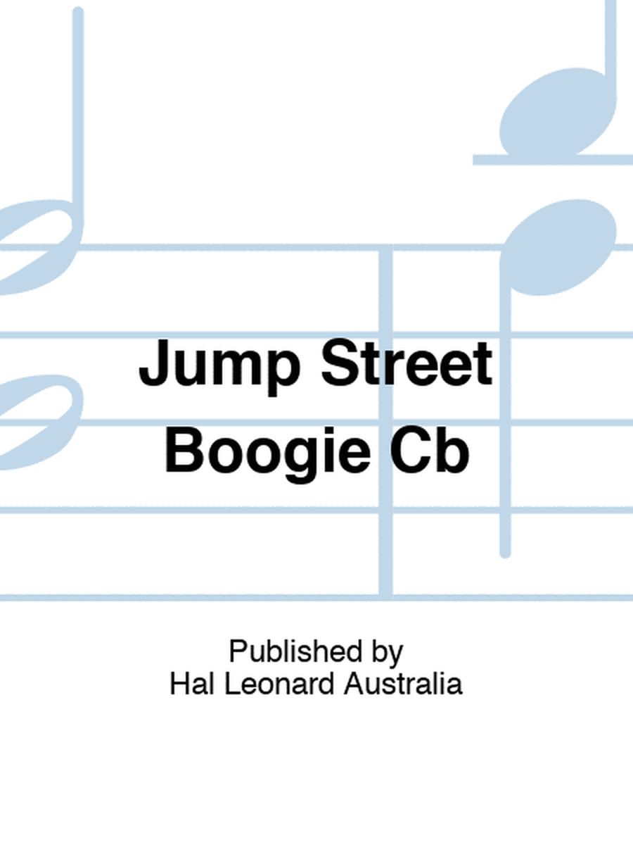 Jump Street Boogie Cb