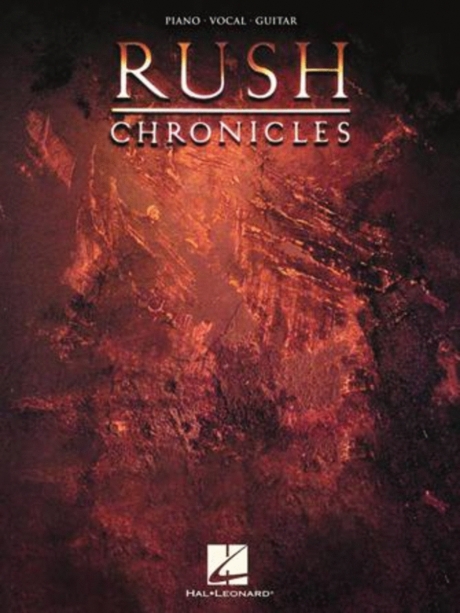 Rush – Chronicles by Rush Piano, Vocal, Guitar - Sheet Music