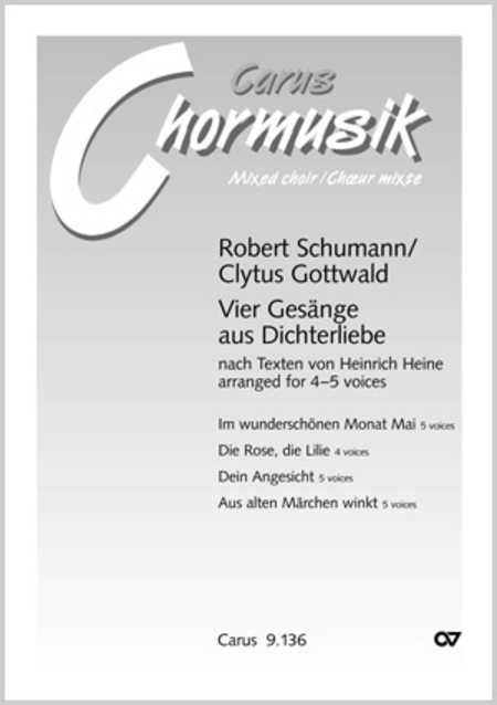 Schumann/Gottwald: Vier Gesange aus  Dichterliebe 
