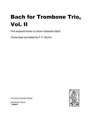 Bach for Trombone Trio, Vol. II