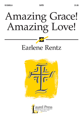 Book cover for Amazing Grace! Amazing Love!