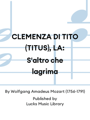 Book cover for CLEMENZA DI TITO (TITUS), LA: S'altro che lagrima