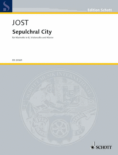 Sepulchral City: Music For B-flat Clarinet, Cello And Piano Score And Parts