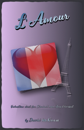 Book cover for L'Amour, Clarinet and Bass Clarinet Duet for Valentines