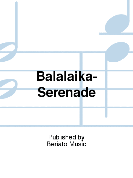 Balalaika-Serenade