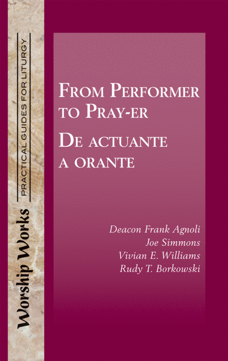From Performer to Prayer