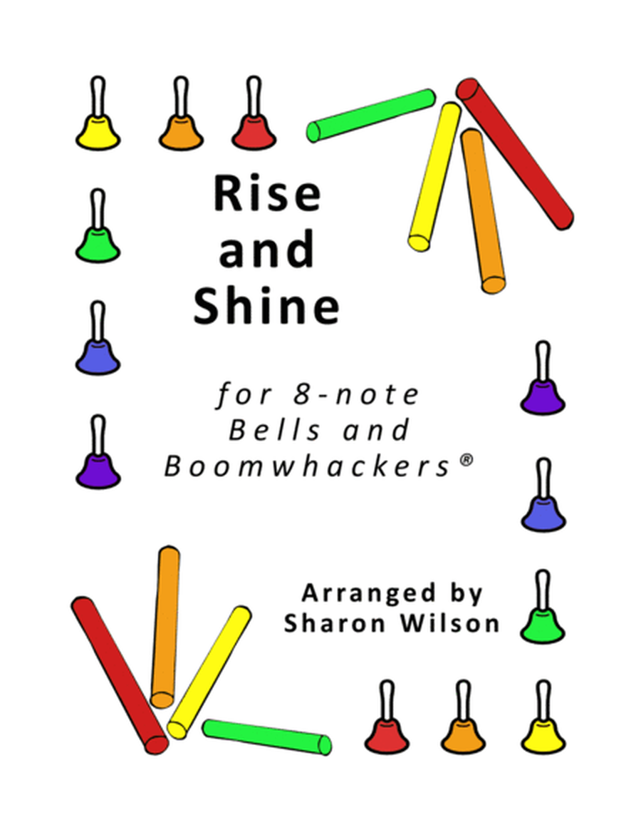 Rise and Shine (for 8-note Bells and Boomwhackers with Black and White Notes) image number null