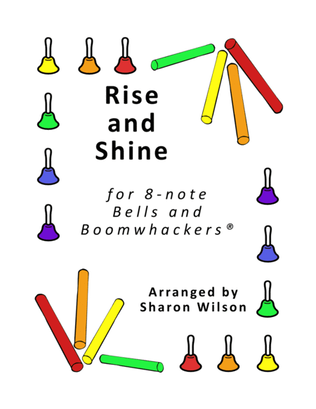 Rise and Shine (for 8-note Bells and Boomwhackers with Black and White Notes)