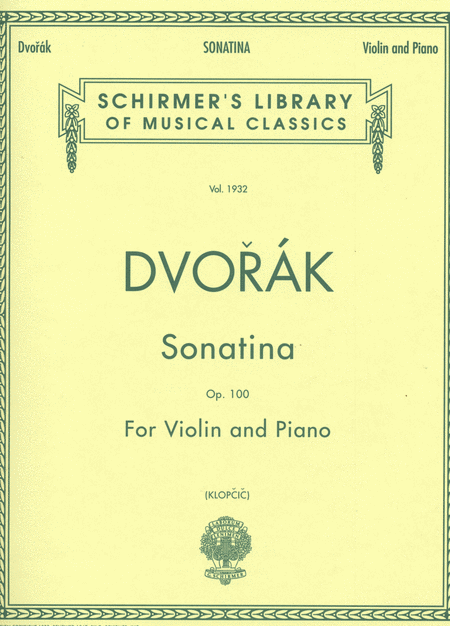 Antonin Dvorak: Sonatina, Op. 100 - Piano / Violin