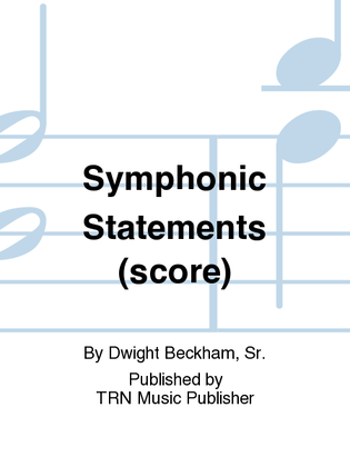Symphonic Statements (score)