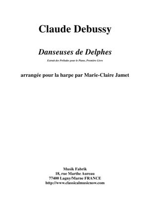 Claude Debussy: Danseuses de Delphes, arranged for harp by Marie-Claire Jamet