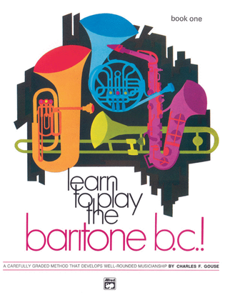 Book cover for Learn to Play Baritone B.C., Book 1