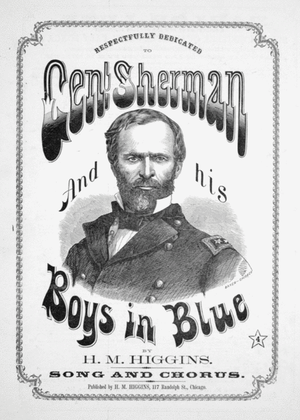 Genl. Sherman and His Boys in Blue. Song and Chorus