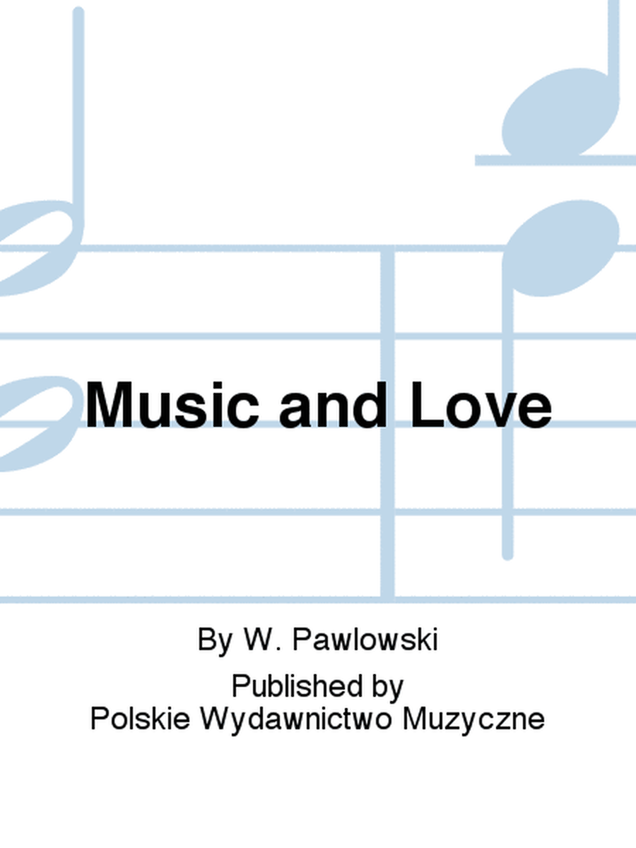 Music and Love