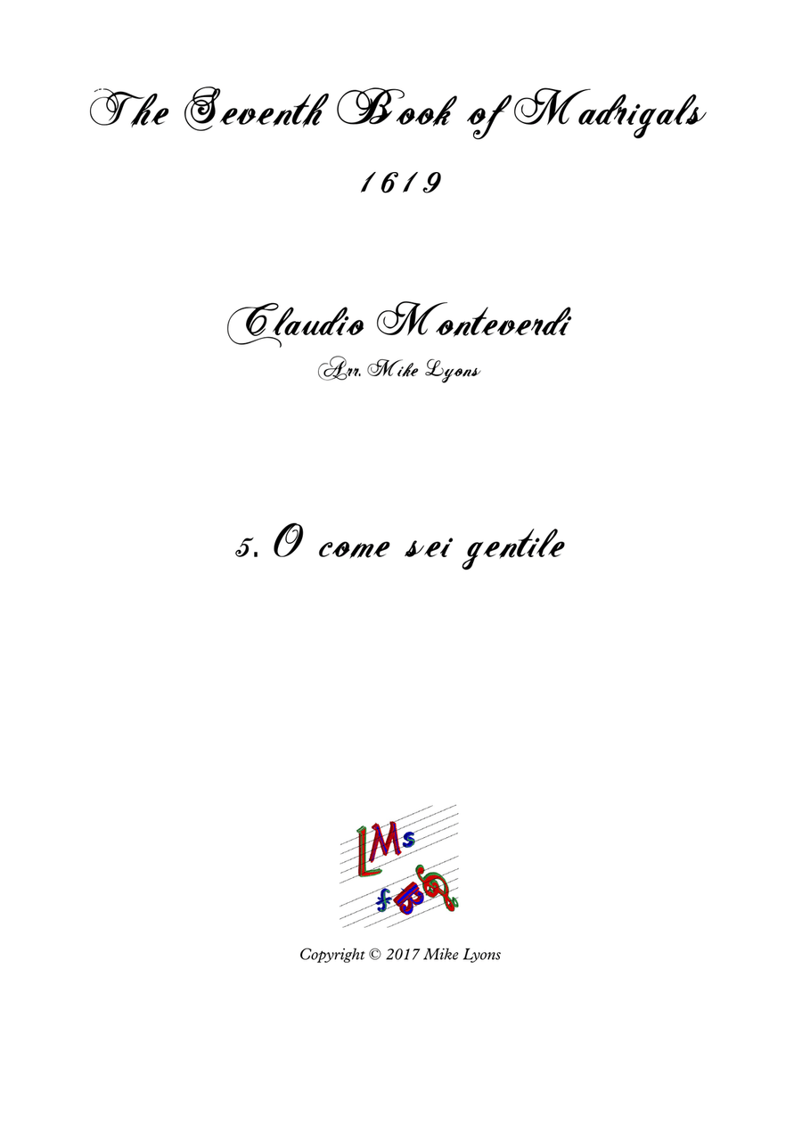 Monteverdi - The Seventh Book of Madrigals (1619) - 05. O come sei gentile a6 Brass Ensemble scores gallery preview page 1