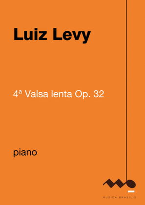 Book cover for 4ª Valsa lenta Op. 32