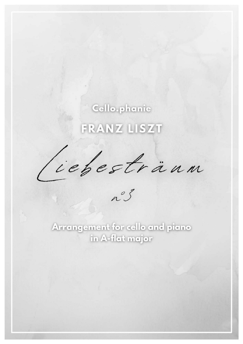 Liebestraum Nº3 - cello and piano in A-flat major image number null