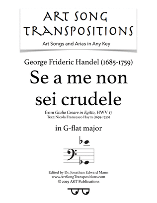 Book cover for HANDEL: Se a me non sei crudele (transposed to G-flat major)