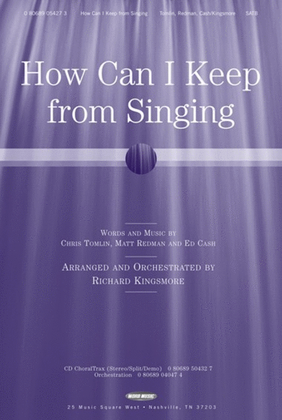 How Can I Keep From Singing - CD ChoralTrax