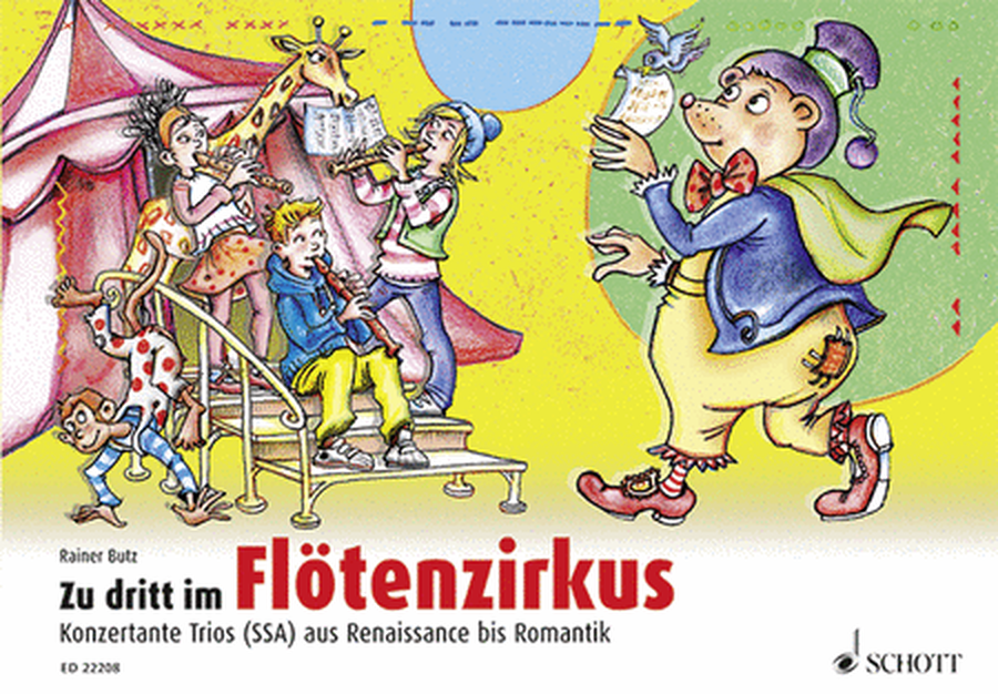 Zu Dritt Im FlÖtenzirkus (three At The Flute Circus) Perf Score: Recorders