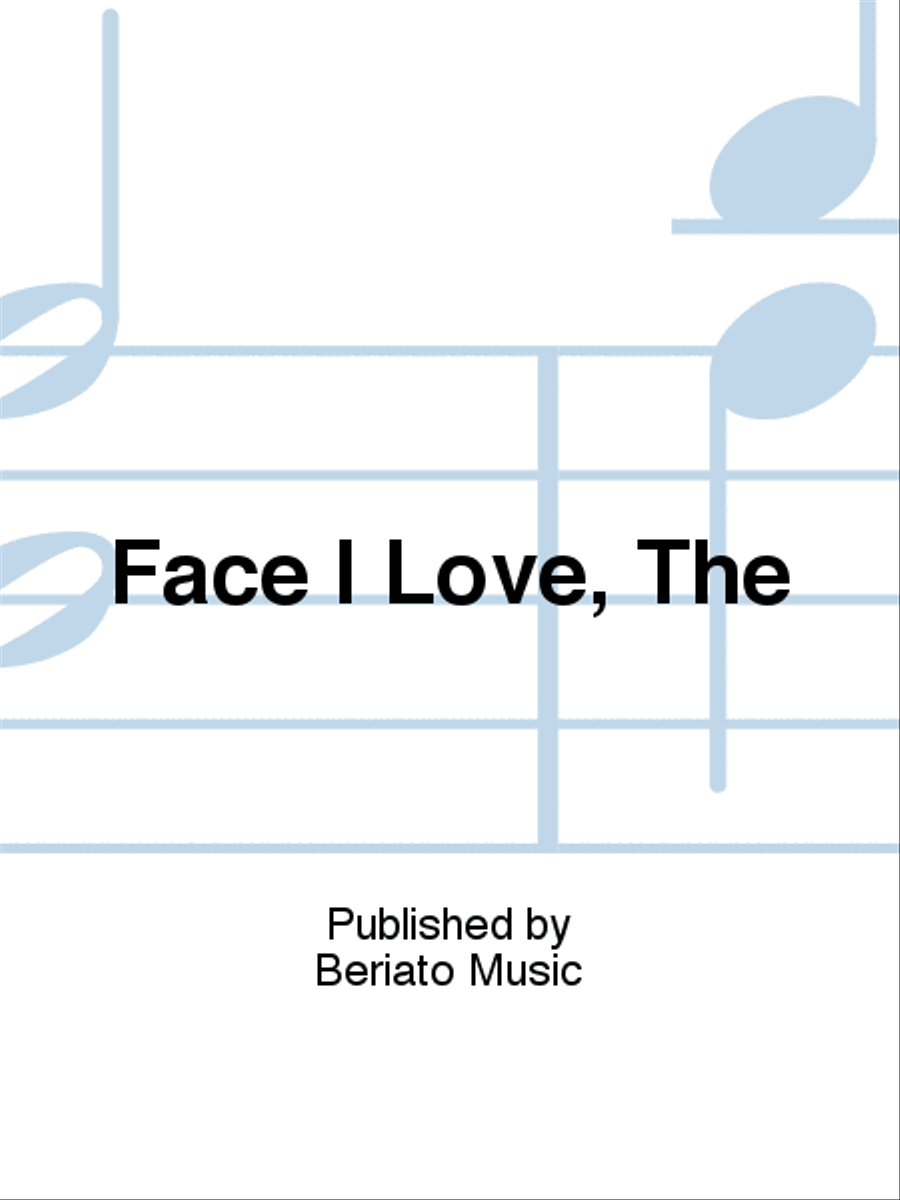 Face I Love, The Piano, Vocal, Guitar scores gallery preview page 1