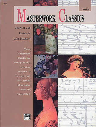 Book cover for Masterwork Classics, Level 6
