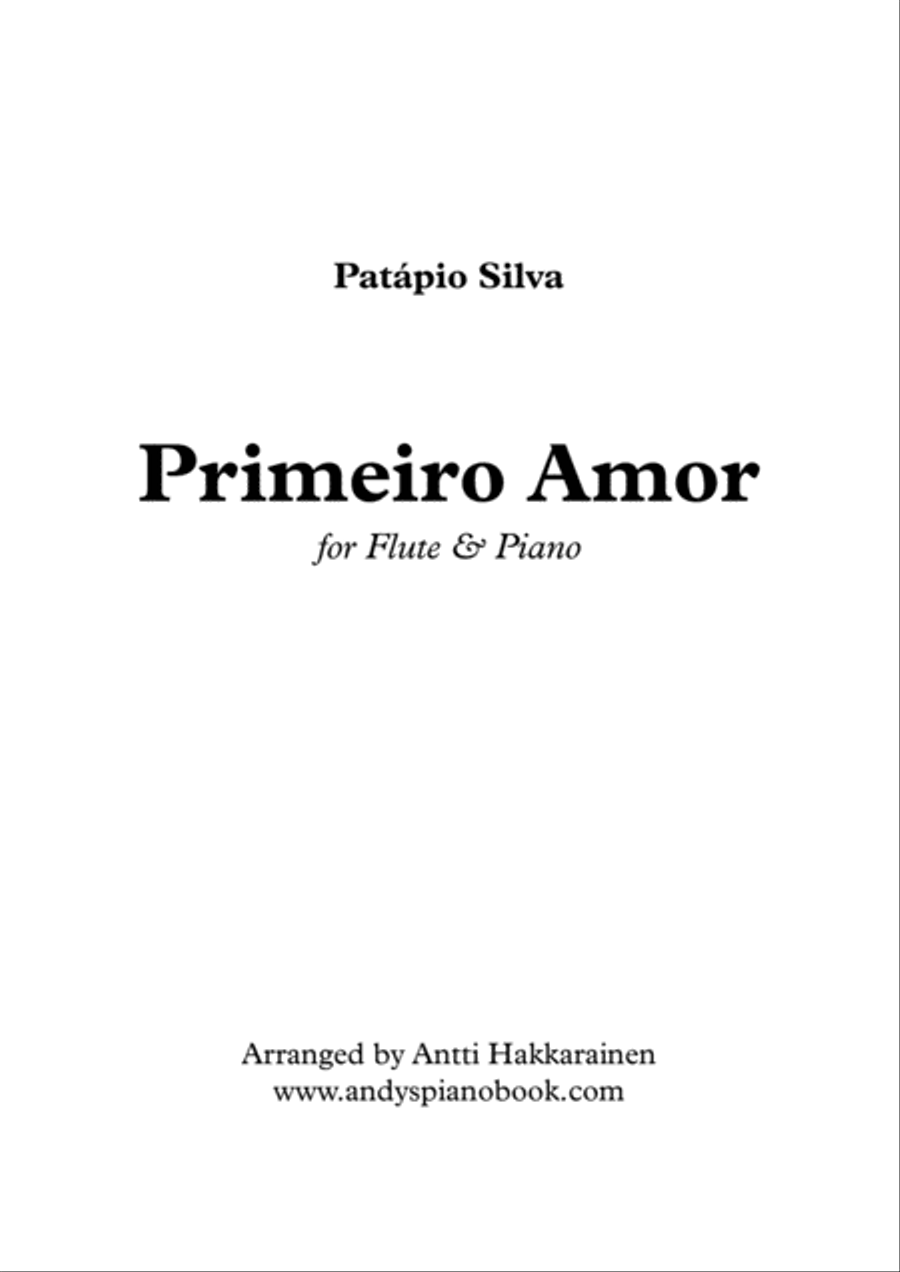 Primeiro Amor by Patápio Silva - Flute & Piano Flute Solo scores gallery preview page 1