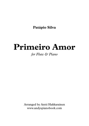 Primeiro Amor by Patápio Silva - Flute & Piano