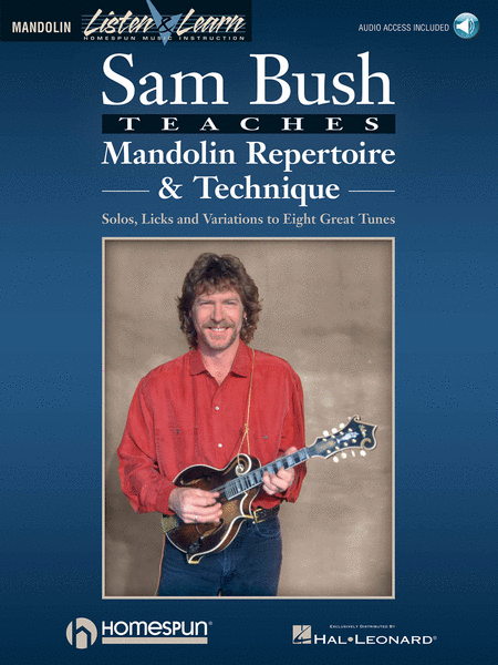 Sam Bush Teaches Mandolin Repertoire and Technique