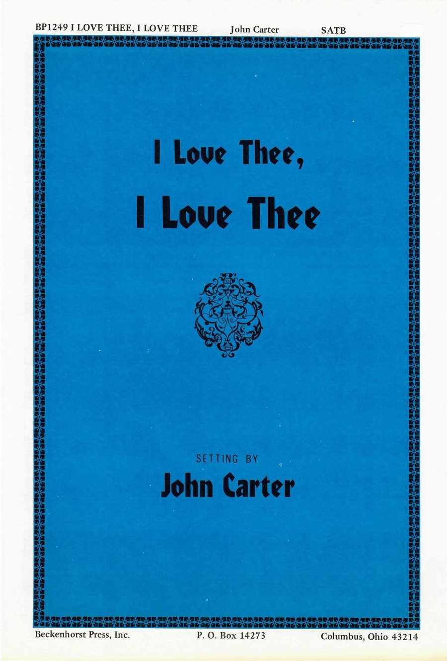 I Love Thee, I Love Thee 4-Part scores gallery preview page 1
