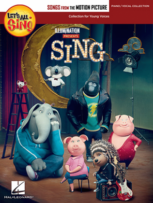 Book cover for Let's All Sing Songs from the Motion Picture SING