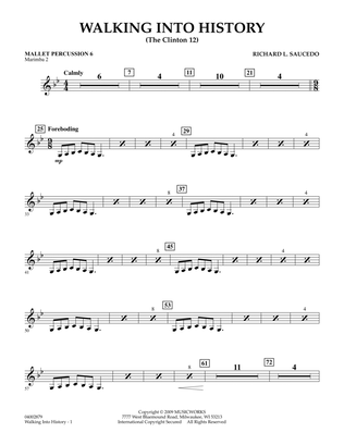 Walking into History (The Clinton 12) - Mallet Percussion 6
