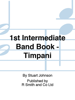 1st Intermediate Band Book - Timpani