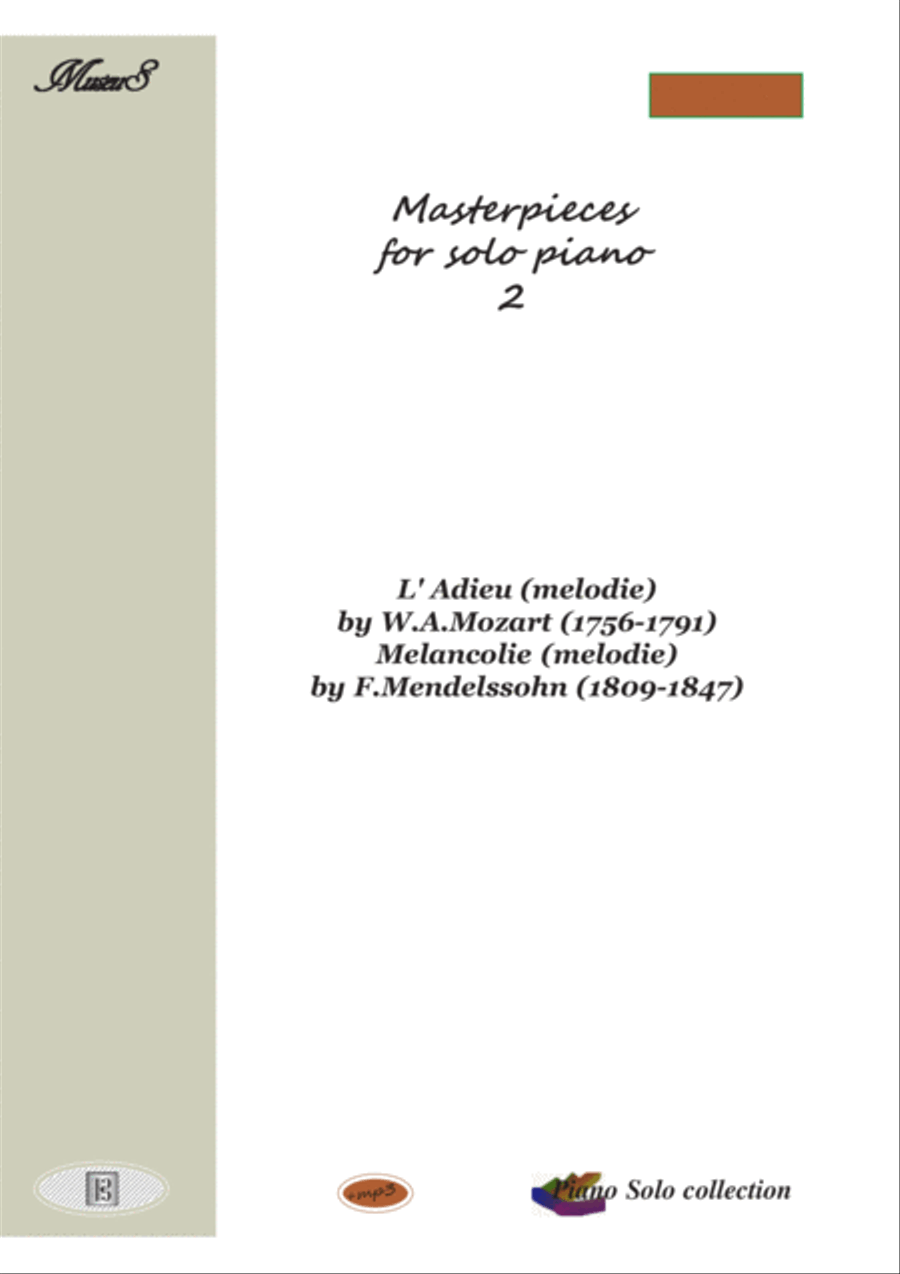 Masterpieces for solo piano 2 by F.Mendelssohn W.Mozart Piano Solo scores gallery preview page 1