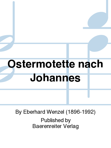 Ostermotette nach Johannes (1952)