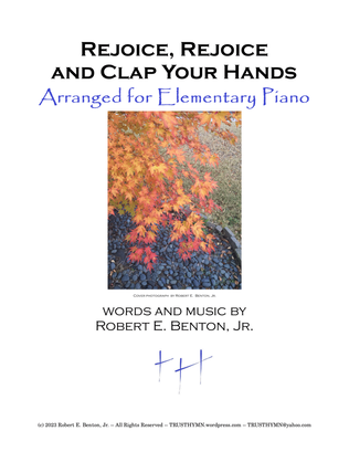 Rejoice, Rejoice and Clap Your Hands (arranged for Elementary Piano)