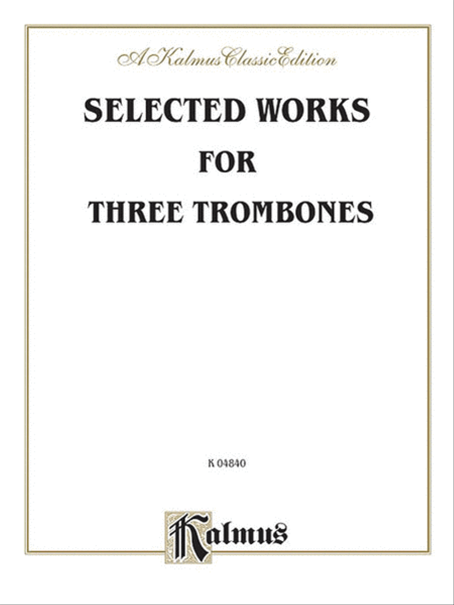 Selected Works for Three Trombones Trombone Trio scores gallery preview page 1