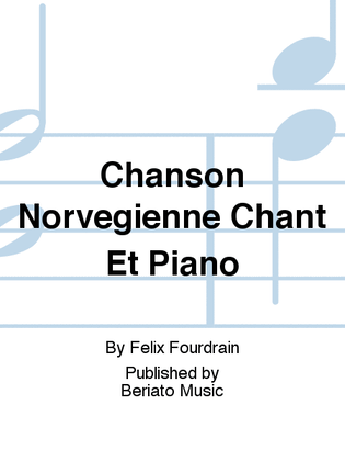 Chanson Norvegienne Chant Et Piano