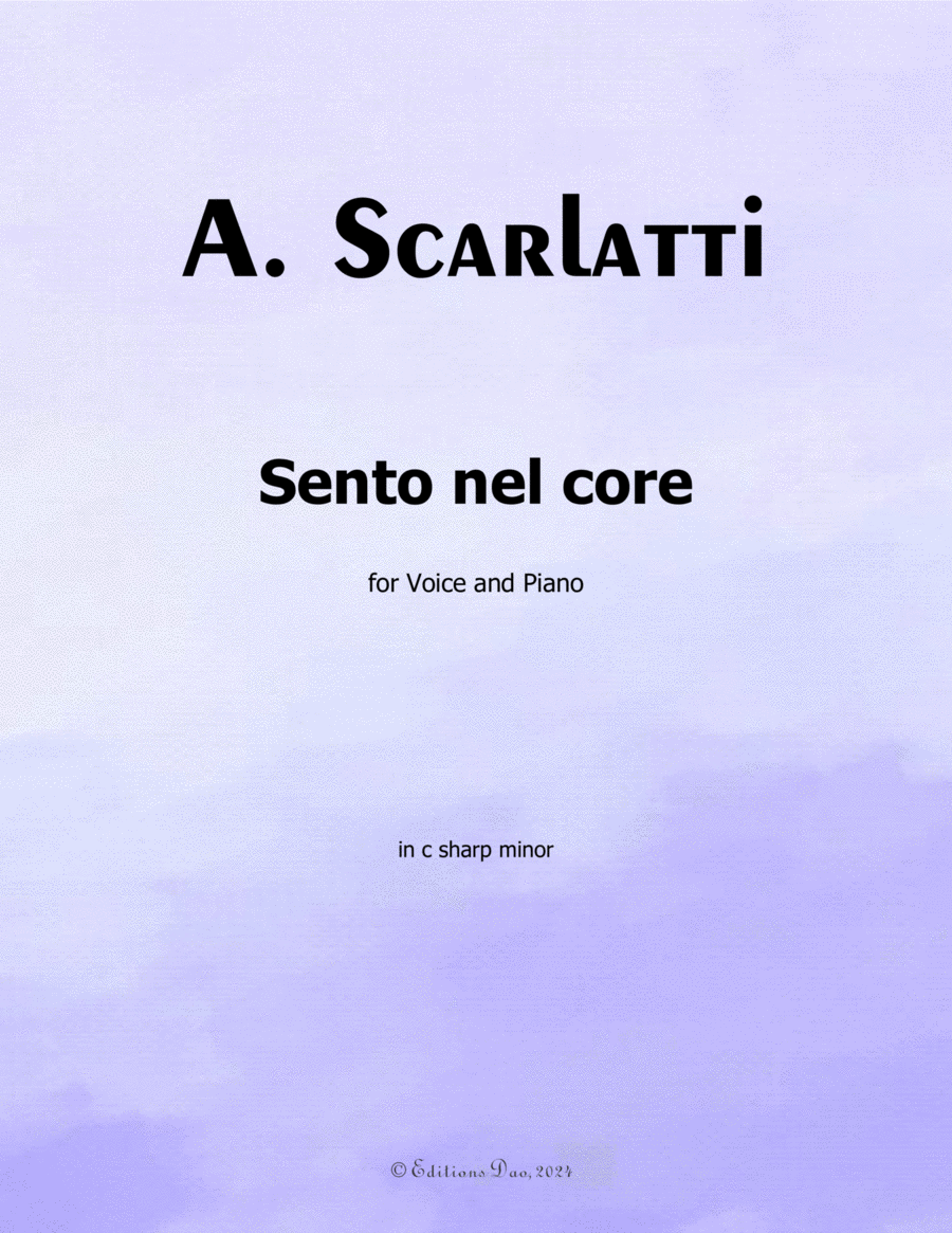 Sento nel core, by Scarlatti, in c sharp minor