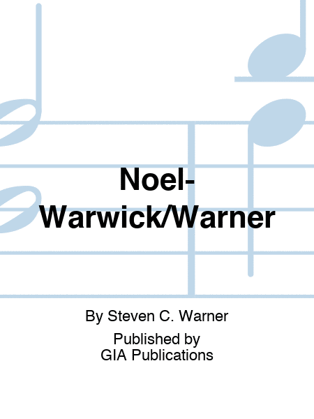 Noel-Warwick/Warner